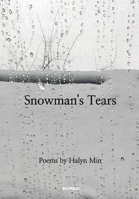 Snowman's Tears - Halyn Min 지음